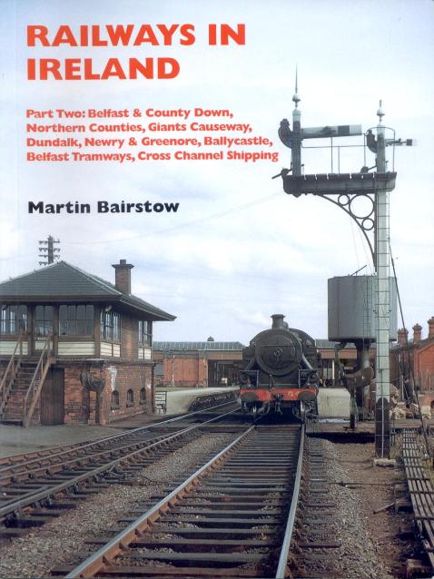 Railways in Ireland Part 
	Two